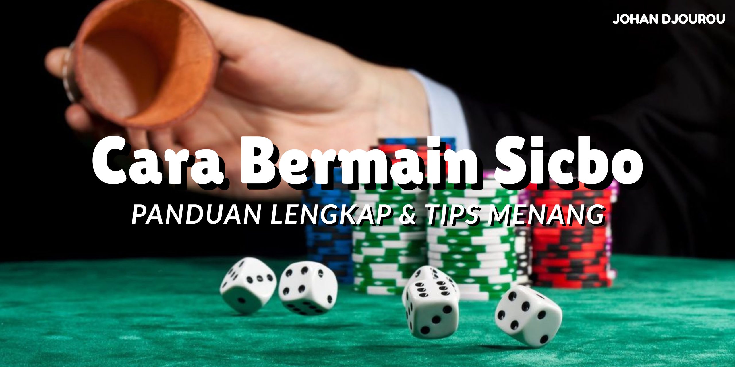Cara Bermain Sicbo
